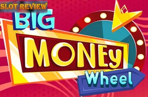 Big Money Wheel Slot Review